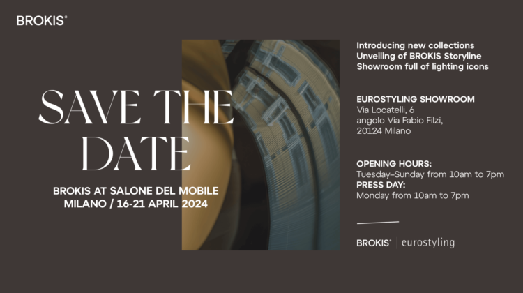 BROKIS at Salone del Mobile 2024